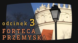 Forteca Przemyska ⎮ Geneza i historia budowy Brama Przemyska Pomost bałtyckoczarnomorski ⎮ Odc 3 [upl. by Renae]