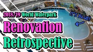 World Waterpark 201819 Renovation Retrospective at West Edmonton Mall  Best Edmonton Mall [upl. by Honoria]