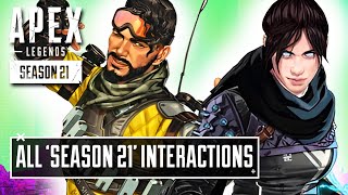 Apex Legends Season 21 ALL Interaction Voicelines [upl. by Nitsuj]