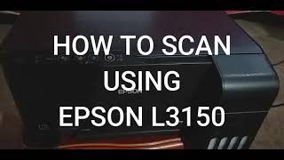 Scan a Document using Epson L3150 [upl. by Garlinda]