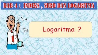 Vid09 Matematik Tambahan KSSM Tingkatan 4 BAB 4  LOGARITMA  Takrifan Logaritma [upl. by Guimond873]