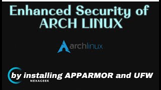 How to Install AppArmor on Arch Linux Quick and Easy Guide [upl. by Shrier985]