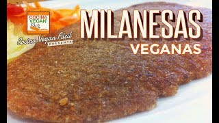 Milanesas veganas  Cocina Vegan Fácil [upl. by Refinaj950]