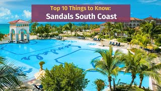 Sandals South Coast 2024 Top 10 Things to Know  Presented by YouTubes Leading Sandals Expert [upl. by Wier414]