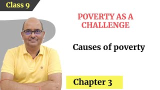 Causes of poverty Poverty as a challenge Class 9 Economics SoSimpleTutorial [upl. by Earahs]