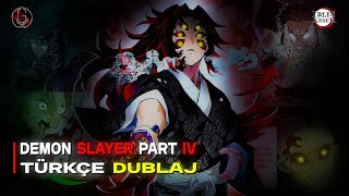 Demon Slayer Sonsuzluk Kalesi Part 4  Fan Animasyon Türkçe Dublaj [upl. by Oeniri]