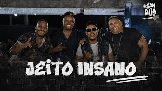 Grupo Balacobaco  Jeito Insano O Som da Rua  Ao Vivo [upl. by Monto]