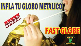 INFLAR GLOBO METALICO  LETRAS  Super Practico  Fast Globe 🔴✅ [upl. by Edik]