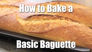 How To Make A Basic Baguette [upl. by Teddie631]