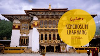 Exploring Kenchosum Lhakhang in Bumthang  Visitbhutancom [upl. by Natsyrt]