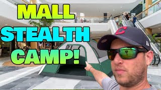 STEALTH CAMPING AT THE MALL [upl. by Lavern]