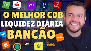 14 MELHORES CDB GRANDES BANCOS CDB LIQUIDEZ DIÁRIA  MELHOR CDB RENDA FIXA 2024 QUANTO RENDE BANCÃO [upl. by Ymmot]