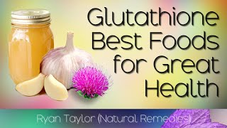 Foods with Glutathione [upl. by Sonny946]