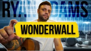 Ryan Adams WONDERWALL Lesson [upl. by Anilak450]