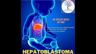 HEPATOBLASTOMA [upl. by Ardnuasac]