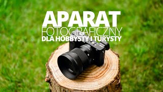 Aparat fotograficzny dla początkującego lub na wakacje [upl. by Ailedua]