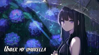 Nightcore  Umbrella「1 Hour」Lyrics [upl. by Oglesby237]