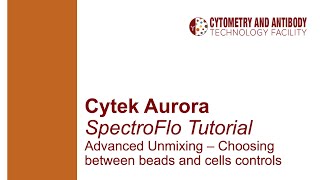 Advanced Unmixing in SpectroFlo Cytek Aurora [upl. by Notsirt]