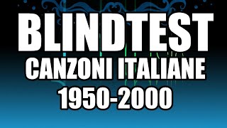 Indovina la canzone  italiano facile  19502000  Canzoni italiane [upl. by Meilen]