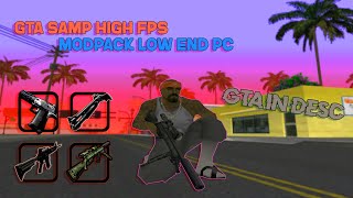 GTA SAMP HIGH FPS MODPACK LOW END PC GTA IN DESC [upl. by Ahcsatan]