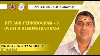 Lecture 31B DFT and Periodogram 3 with R Demonstrations [upl. by Meurer399]