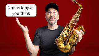 How Long Does It Take to Learn Saxophone [upl. by Ddot]