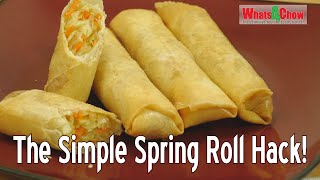 The Simple Spring Roll Hack  How to Make Consistently Better Spring Rolls  Spring Roll Recipe [upl. by Johnna]