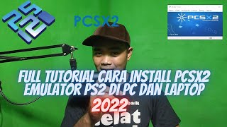 Cara Mainkan Game PS2 Di PC  Tutorial Lengkap PCSX2 Emulator [upl. by Baumbaugh]