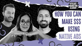 The Ultimate Guide to Native Ads for Affiliate Marketers  Affiliate Marketing Academy [upl. by Cloris]