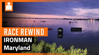 IRONMAN Maryland 2024  Race Rewind [upl. by Hekker]