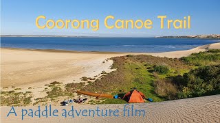 Coorong Canoe Trail  A paddle adventure film [upl. by Ainotahs]