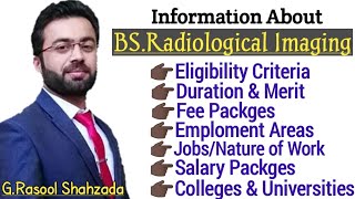 Radiological Imaging  Scope of BS Radiological Imaging in Pakistan [upl. by Nimref]