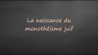 6eme  Les débuts du monothéisme juif [upl. by Glennie559]