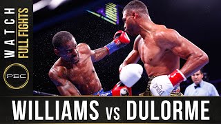 Williams vs Durlorme Full Fight September 21 2019  PBC on FS1 [upl. by Duff]