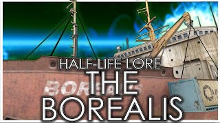 HalfLifes Lost Superweapon  The Borealis  Full HalfLife Lore [upl. by Arved747]