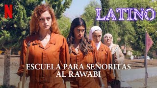 Escuela para señoritas Al Rawabi 2021  Tráilers en Español Latino [upl. by Turne139]