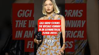 Gigi Hadid storms the Versace runway in an asymmetrical floral dress at Milan fashion week gigi [upl. by Ynaffital]