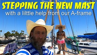 Stepping The Mast on an Alberg 30 Sailboat with an Wooden DIY AFRAME [upl. by Aierbma]