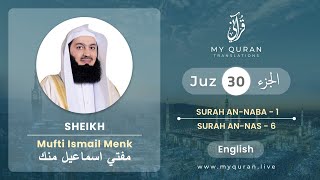 Juz 30  Juz A Day with English Translation Surah Al Naba  AnNaas  Mufti Menk [upl. by Codie]