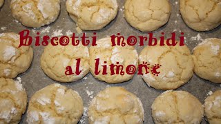 Biscotti morbidi al limone feat Sere Channel [upl. by Yrtsed67]