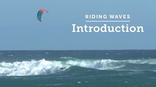 Kitesurfing Howto Riding Waves Introduction [upl. by Wilmer495]