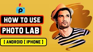 How to Use Photo Lab Picture Editor App in English  Photo Lab Picture Editor  Photo Editor App [upl. by Akiehsat]