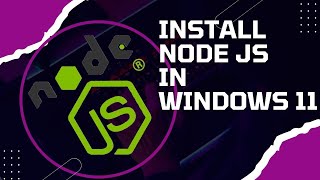 How to install node js in Windows 11 Node js tutorial 2024 [upl. by Silsbye]