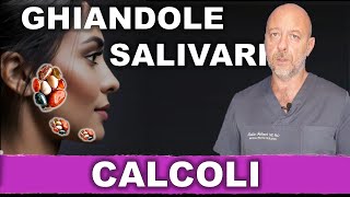 Scialolitiasi calcoli delle ghiandole salivari [upl. by Lucilla725]