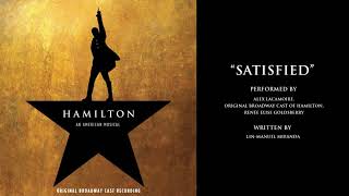 quotSatisfiedquot from HAMILTON [upl. by Ert946]