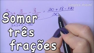 COMO SOMAR TRÊS FRAÇÕES  Professora Patricia [upl. by Lamaj555]