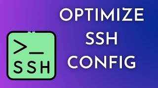 Optimize SSH config file [upl. by Nnaylime469]