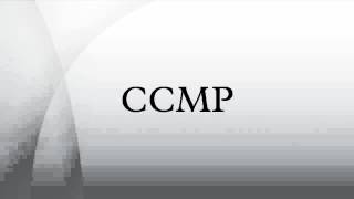 CCMP [upl. by Skurnik]