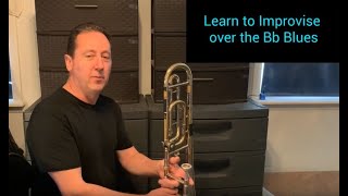 Bb Blues Scale Trombone Tutorial [upl. by Ttreve618]