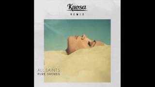 All Saints  Pure Shores Kuosa Remix Audio [upl. by Goodspeed]